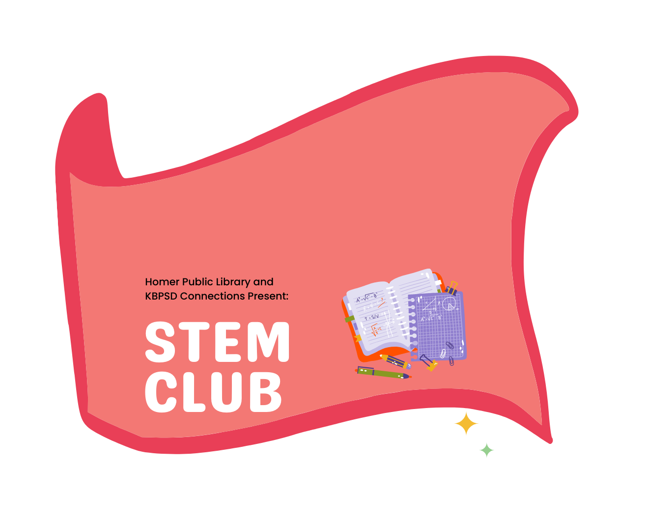 STEM Club pink banner with words stem club and images of notebooks and pencils