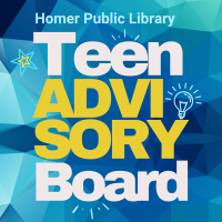 Join the Teen Advisory Board at the Homer Public Library!