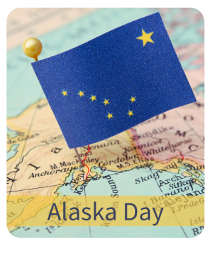 Oblique view of Alaska map with a pinned Alaska flag with the text "Alaska Day"
