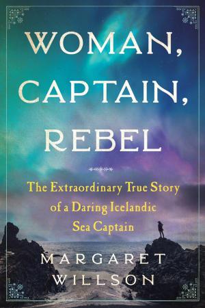 Woman, Captain, Rebel: The Extraordinary True Story of a Daring Icelandic Sea Captain (Book Cover)