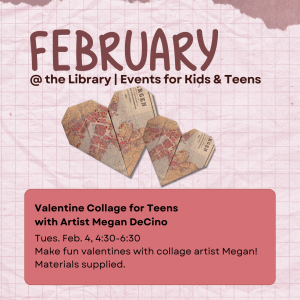 Valentine Collage Art with Megan DeCino