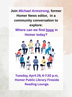 Finding Hope in Homer - Community Conversation