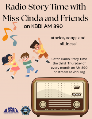 Flier showing a cartoon radio and children dancing: Radio Story time with Miss Cinda and friends
