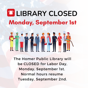 Library CLOSED September 1st, 2025 for Labor Day