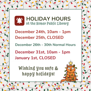 Library CLOSED at 1pm - Holiday hours