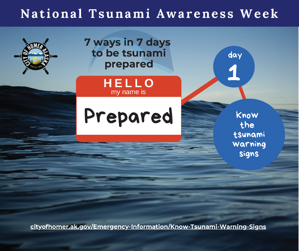 Know the Tsunami Warning Signs City of Homer Alaska Official Website