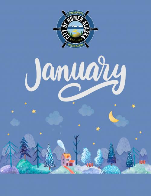 Monthly CalendarJanuary 2025 City of Homer Alaska Official Website