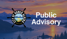 Public Advisory — Alaska Air National Guard Training An evening scene over Kachemak Bay with City of Homer announcement, Public Advisory